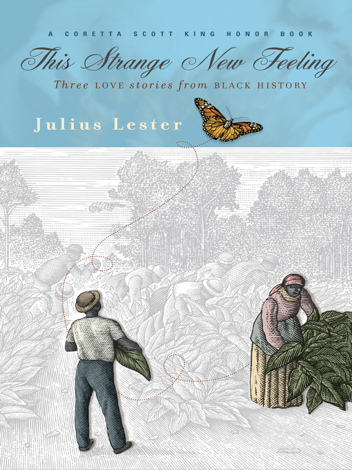 Title details for This Strange New Feeling by Julius Lester - Available